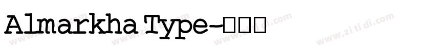 Almarkha Type字体转换